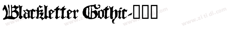 Blackletter Gothic字体转换
